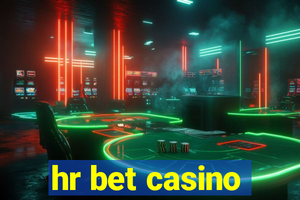 hr bet casino